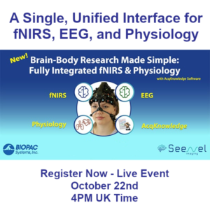 Webinar: A Single, Unified Interface for fNIRS, EEG, and Physiology